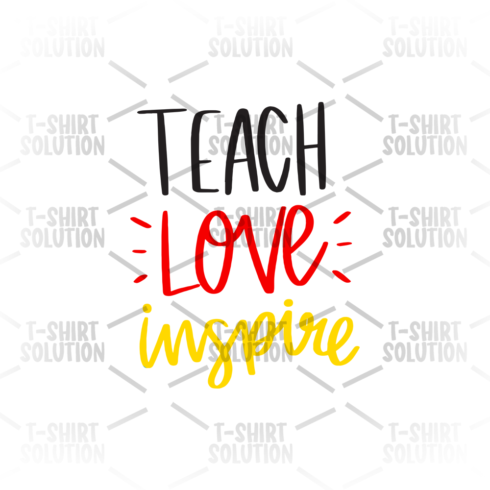 Teach Love Inspire