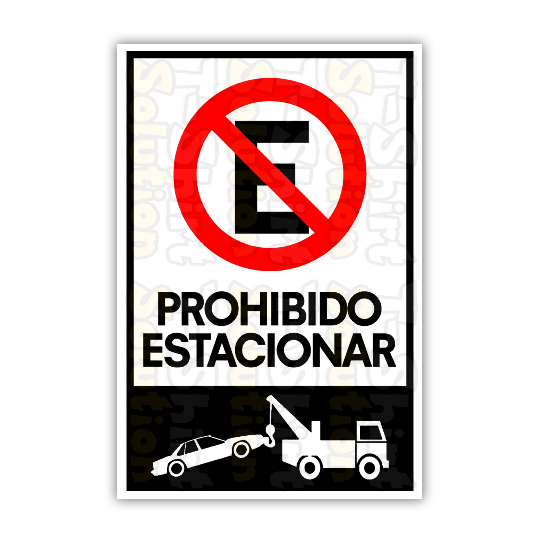 Prohibido Estacionar