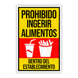 Prohibido ingerir alimentos